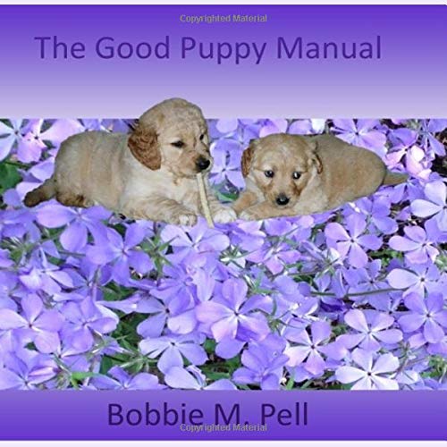 Stock image for The Good Puppy Manual for sale by Revaluation Books