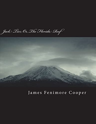 Jack Tier; Or, the Florida Reef - James Fenimore Cooper