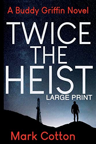 Stock image for Twice the Heist [LARGE PRINT] for sale by THE SAINT BOOKSTORE