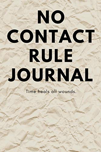 Stock image for No Contact Rule Journal: A self care journal for the broken hearted. for sale by Revaluation Books