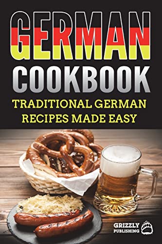 9781723534867: German Cookbook: Traditional German Recipes Made Easy