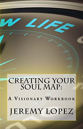 Beispielbild fr Creating Your Soul Map: A Visionary Workbook zum Verkauf von ThriftBooks-Atlanta