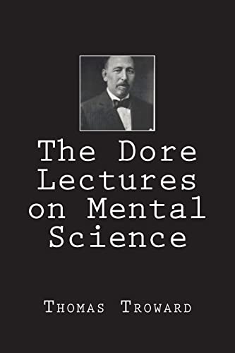 Imagen de archivo de The Dore Lectures on Mental Science a la venta por THE SAINT BOOKSTORE