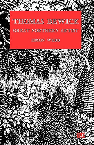 9781723702488: Thomas Bewick: Great Northern Artist