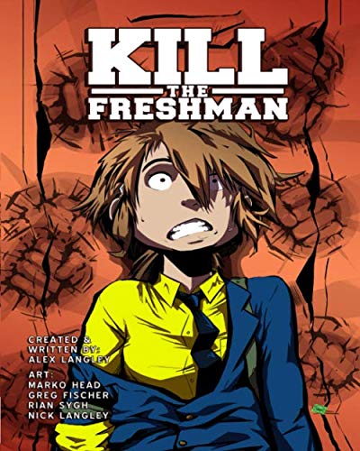 Stock image for Kill the Freshman for sale by Revaluation Books