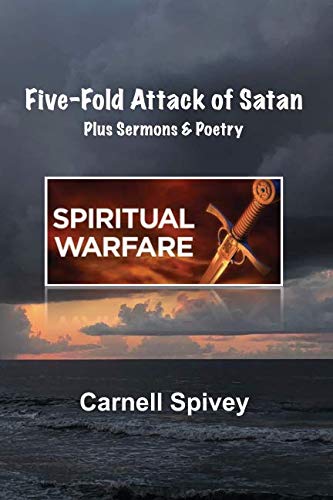 Stock image for Five Fold Attack of Satan: Plus Sermons & Poetry for sale by Revaluation Books