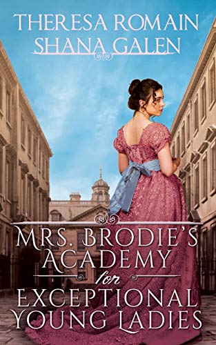 9781723712616: Mrs. Brodie's Academy for Exceptional Young Ladies