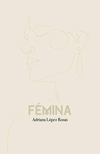 Imagen de archivo de FEMINA (Poemarios) (Spanish Edition) a la venta por Lucky's Textbooks