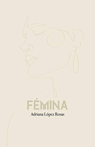 Stock image for FEMINA (Poemarios) (Spanish Edition) for sale by Lucky's Textbooks