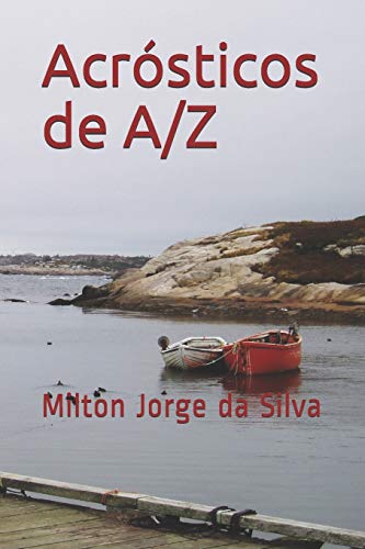 Stock image for ACRSTICOS DE A a Z: A Alma descrita em acrsticos (Portuguese Edition) for sale by Lucky's Textbooks