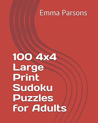 Stock image for 100 4x4 Large Print Sudoku Puzzles for Adults for sale by Revaluation Books