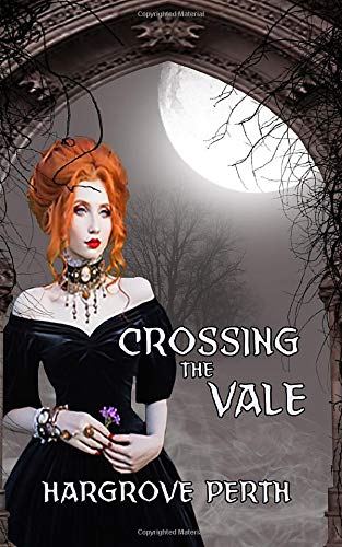 Beispielbild fr Crossing the Vale: Prelude to the Blood Tithe Series zum Verkauf von Revaluation Books