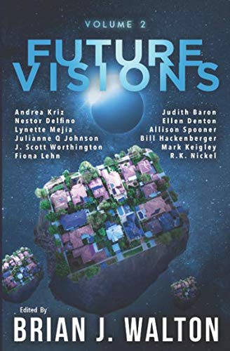 Stock image for Future Visions: Volume 2 for sale by ThriftBooks-Atlanta