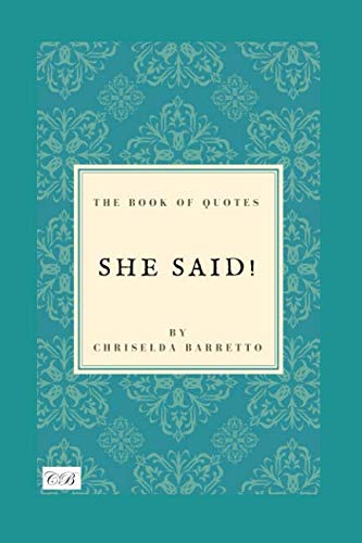 Imagen de archivo de She Said!: The Book of Quotes a la venta por Revaluation Books