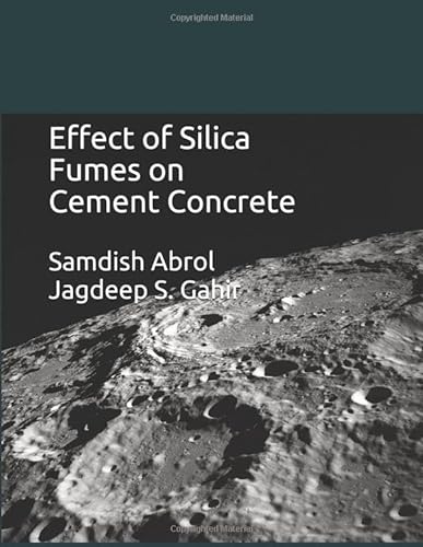 Stock image for Effect of Silica Fumes on Cement Concrete (1) for sale by Revaluation Books