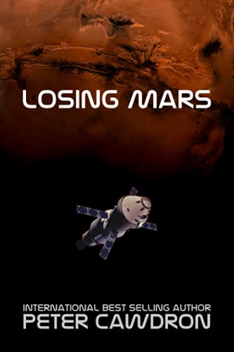 Beispielbild fr Losing Mars (First Contact) zum Verkauf von HPB-Diamond