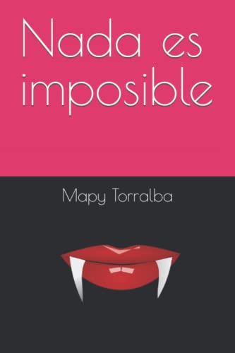 Stock image for NADA Es Imposible for sale by PBShop.store US