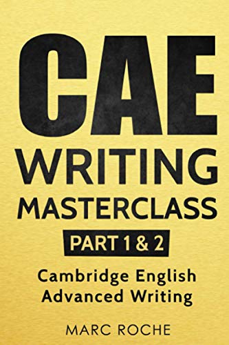 Beispielbild fr CAE Writing Masterclass (Parts 1 & 2) Cambridge English Advanced Writing (CAE Cambridge Advanced) zum Verkauf von WorldofBooks