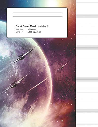 

Blank Sheet Music Notebook: Spaceship Battle Standard Manuscript Paper (Notebook for Musicians) [Soft Cover ]