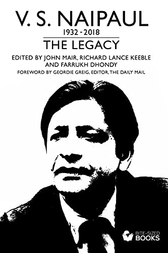 Stock image for V.S.Naipaul:: The Legacy (Bite-Sized Lifestyle Books) for sale by Lucky's Textbooks