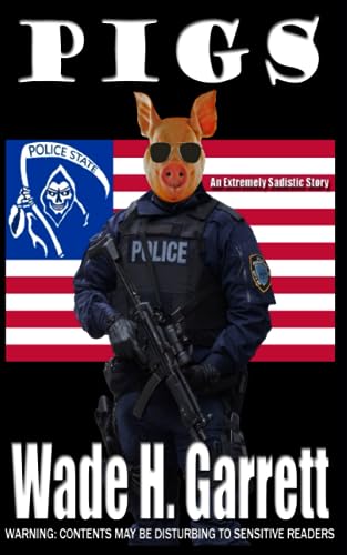 

Pigs: An Extreme Horror Novella