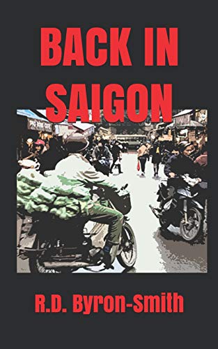 Beispielbild fr Back in Saigon zum Verkauf von PBShop.store US