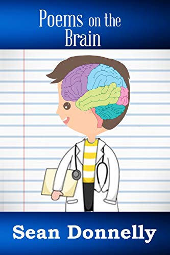 9781723798221: Poems on the Brain: 1 (Sean Donnelly's Poetry Collection)