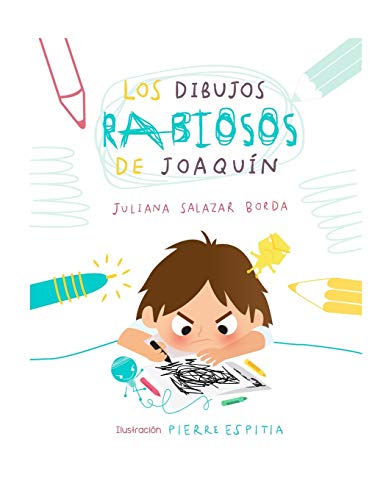 Imagen de archivo de Los Dibujos Rabiosos de Joaquin (Spanish Edition) a la venta por Lucky's Textbooks
