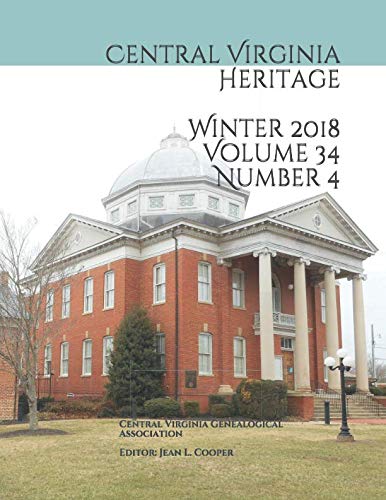 Stock image for Central Virginia Heritage Winter 2018 for sale by Revaluation Books