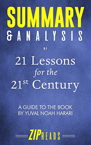 Beispielbild fr Summary & Analysis of 21 Lessons for the 21st Century: A Guide to the Book by Yuval Noah Harari zum Verkauf von ThriftBooks-Atlanta