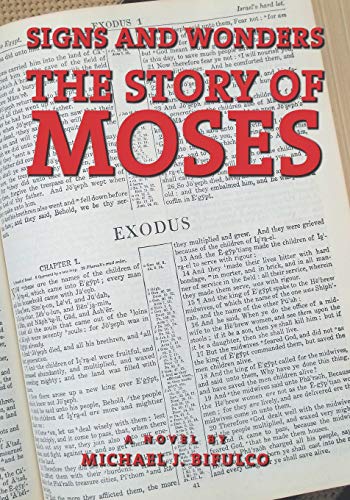 Stock image for Signs and Wonders: The Story of Moses for sale by Lucky's Textbooks