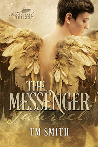 Imagen de archivo de The Messenger (The Archangel Trilogy) a la venta por Lucky's Textbooks