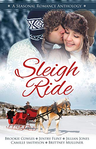 Imagen de archivo de Sleigh Ride: A Seasonal Romance Anthology a la venta por Bookmans