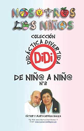 Imagen de archivo de DE NIO A NIO 2: DIDACTICA DIVERTIDA (Spanish Edition) a la venta por Lucky's Textbooks