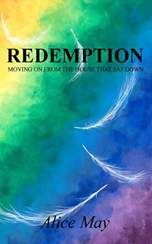 Stock image for Redemption: Moving on from the house that sat down. for sale by Bahamut Media