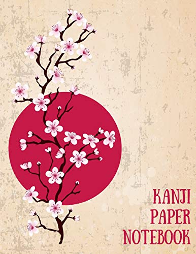 Imagen de archivo de Kanji Paper Notebook: Practice Writing Japanese Genkouyoushi Symbols & Kana Characters. Learn How to Write Hiragana, Katakana and Genkoyoshi For Beginners a la venta por Revaluation Books