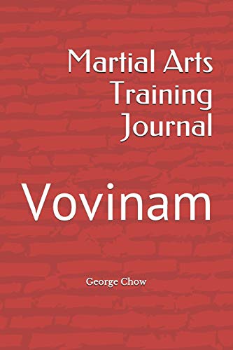 Stock image for Martial Arts Training Journal: Vovinam [Soft Cover ] for sale by booksXpress
