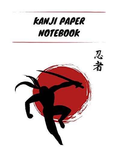 Immagine dell'editore per Kanji Paper Notebook: Practice Writing Japanese Genkouyoushi Symbols & Kana Characters. Learn How to Write Hiragana, Katakana and Genkoyoshi For Beginners venduto da Revaluation Books