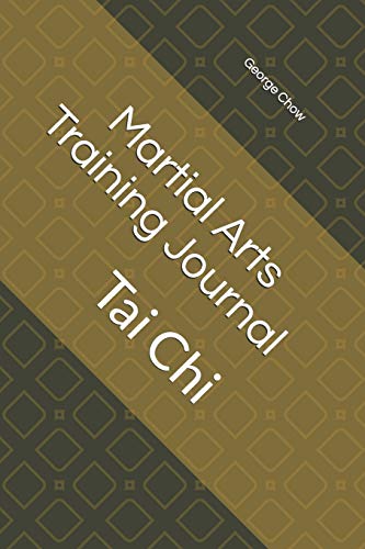 Stock image for Martial Arts Training Journal: Tai Chi [Soft Cover ] for sale by booksXpress