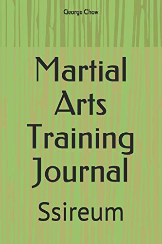 Stock image for Martial Arts Training Journal: Ssireum [Soft Cover ] for sale by booksXpress