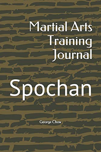 Stock image for Martial Arts Training Journal: Spochan [Soft Cover ] for sale by booksXpress