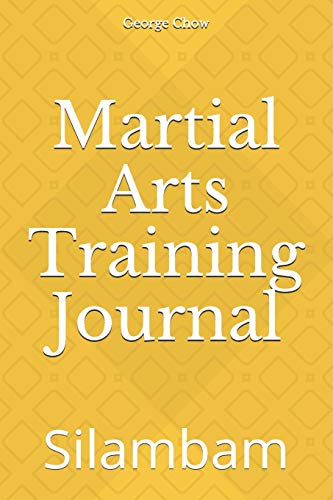 Stock image for Martial Arts Training Journal: Silambam [Soft Cover ] for sale by booksXpress