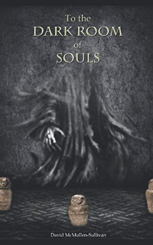 Stock image for To the Dark Room of Souls (The Moorehead Manor Series) for sale by Revaluation Books
