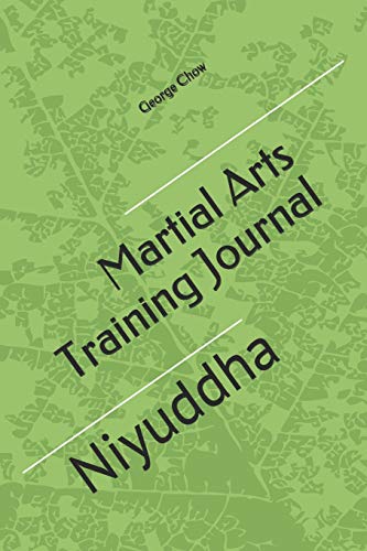 Stock image for Martial Arts Training Journal: Niyuddha [Soft Cover ] for sale by booksXpress