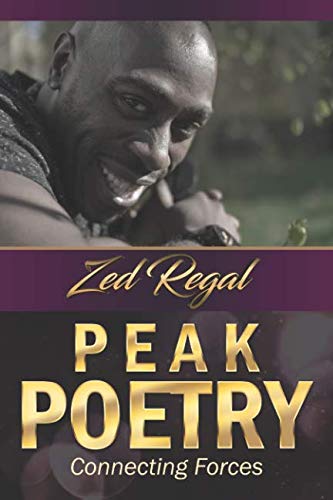 Imagen de archivo de Peak Poetry: Connecting Forces a la venta por Revaluation Books