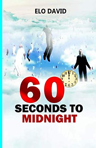 Beispielbild fr 60 Seconds To Midnight zum Verkauf von Revaluation Books