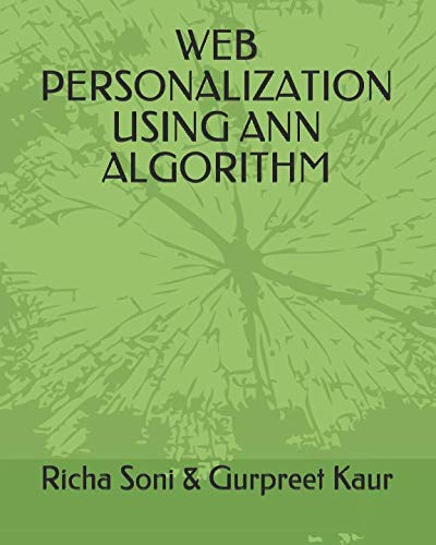 Beispielbild fr WEB PERSONALIZATION USING ANN ALGORITHM zum Verkauf von Revaluation Books