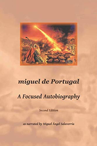 Stock image for miguel de Portugal: A Focused Autobiography for sale by ThriftBooks-Dallas