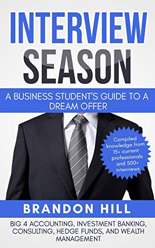 Stock image for Interview Season: A Business Student's Guide to a Dream Offer for sale by SecondSale