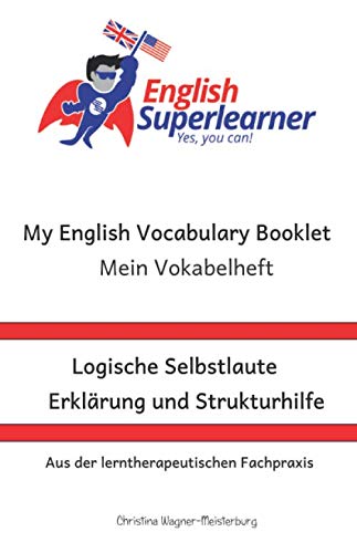 Imagen de archivo de Logische Selbstlaute- Mein Vokabelheft: My English Vocabulary Booklet a la venta por Revaluation Books